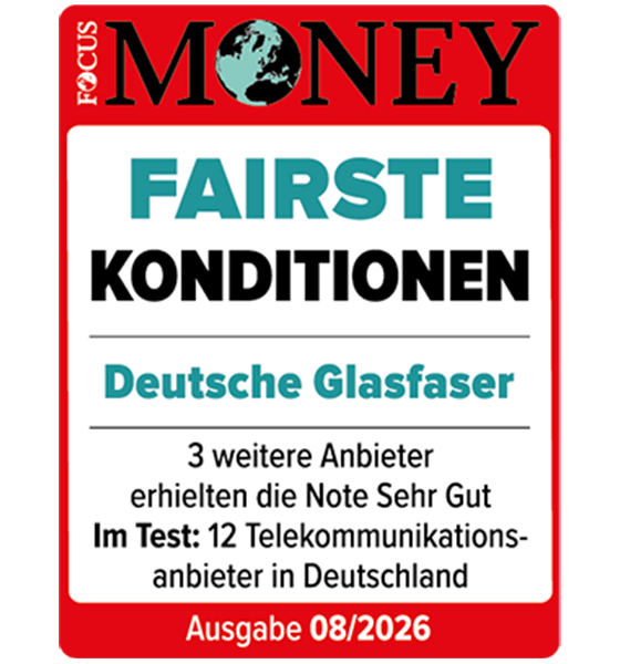 Focus Money Siegel: „Fairste Konditionen" für Deutsche Glasfaser, Ausgabe 08/2026, 12 Telekommunikationsanbieter im Test.
